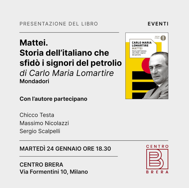 Mattei. Storia dell'italiano che sfidò i signori del petrolio