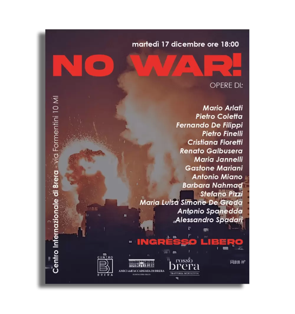 NELLA TUA SICUREZZA È LA MIA SICUREZZA   cover-nl-centro_brera-1000px-Mostra_No_War.png